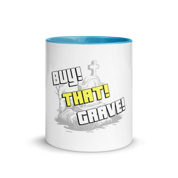 Buy! That! Grave! Mug! - Image 26