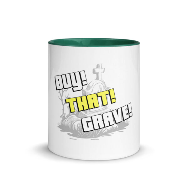 Buy! That! Grave! Mug! - Image 17