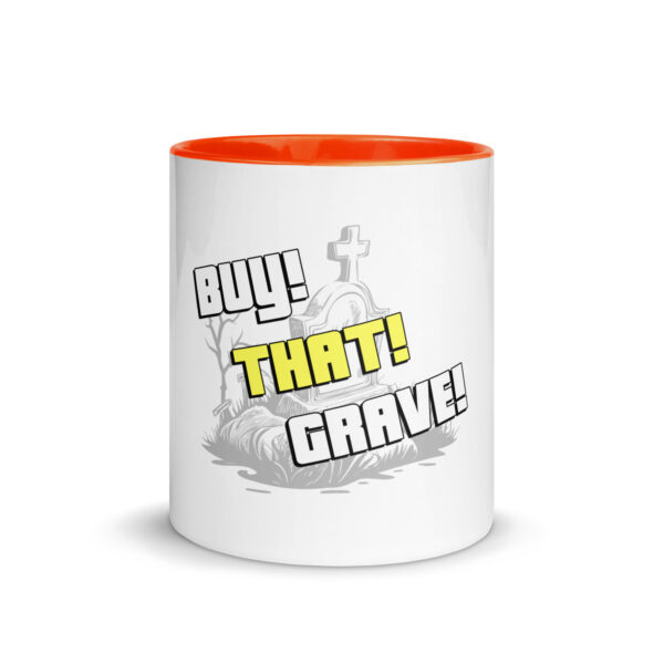 Buy! That! Grave! Mug! - Image 23