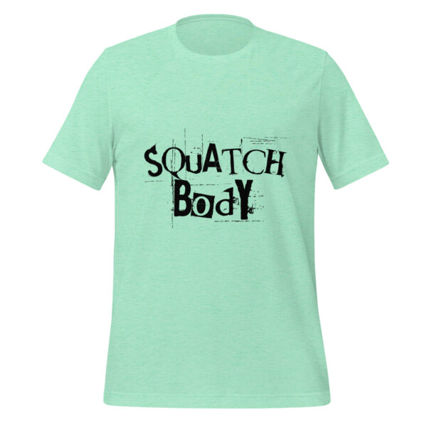 Squatch Body Shirt - Image 9